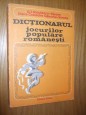 DICTIONARUL JOCURILOR POPULARE ROMANESTI - G.T. Niculescu-Varone (autograf)