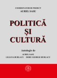 Politica si cultura - Scoala Ardeleana