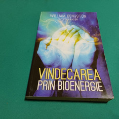 VINDECAREA PRIN BIOENERGIE / WILLIAM BENGSTON , SILVIA FRASER /2011 *