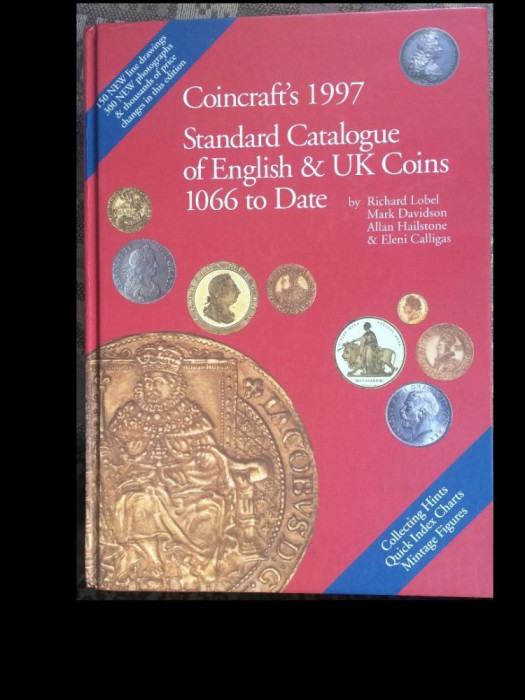Catalog Numismatic Coincraft&#039;s Standard 1066-1997, Londra 1997.