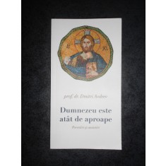 DMITRI AVDEEV - DUMNEZEU ESTE ATAT DE APROAPE