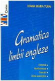Gramatica Limbii Engleze, Ioana Maria Turai - Editura Corint