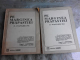 PE MARGINEA PRAPASTIEI 2 VOLUME (Despre Rebeliunea Legionara !)