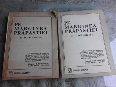 PE MARGINEA PRAPASTIEI 2 VOLUME (Despre Rebeliunea Legionara !) foto