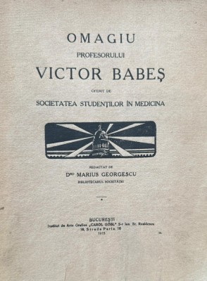 Victor Babeş, Omagiu, Societatea Studenţilor &amp;icirc;n Medicină foto