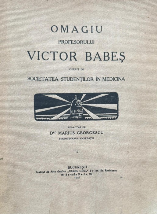 Victor Babeş, Omagiu, Societatea Studenţilor &icirc;n Medicină