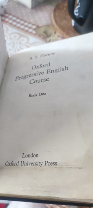 A. S. Hornby - Oxford progressive english course, volumul 1, an 1979, stare buna