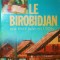 LE BIROBIDJAN UNE TERRE JUIVE EN URSS