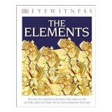 DK Eyewitness Books: The Elements