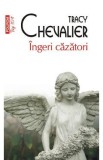 Ingeri cazatori - Tracy Chevalier