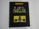 A DOUA CARTE CU APOLODOR - GELLU NAUM