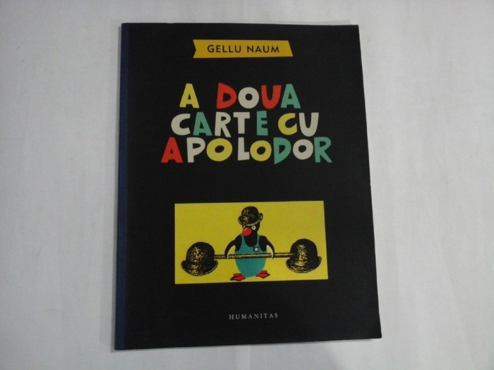 A DOUA CARTE CU APOLODOR - GELLU NAUM