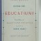 CATEVA IDEI ASUPRA EDUCATIUNII de JOHN LOCKE , PARTILE I - II , COLEGAT , 1907