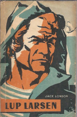 Jack London - Lup Larsen / ed. Tineretului 1958/ col. Cutezatorii foto