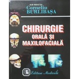 CHIRURGIE ORALA SI MAXILOFACIALA-SUB REDACTIA CORNELIU BURLIBASA-235865