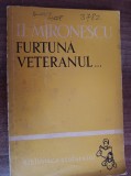 myh 419f - BS 25 - II Mironescu - Furtuna veteranul - ed 1961