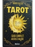 Naran Gheser - Tarot - Ghid complet, arcanele majore (editia 2023)