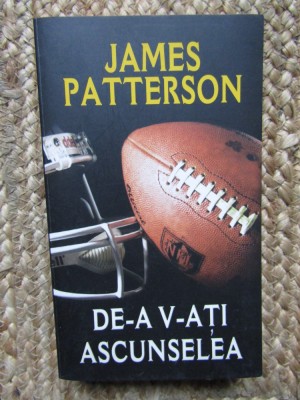 DE-A V-ATI ASCUNSELEA-JAMES PATTERSON foto