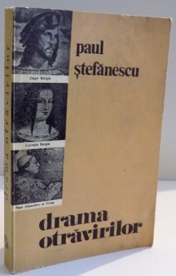 DRAMA OTRAVIRILOR- PAUL STEFANESCU foto