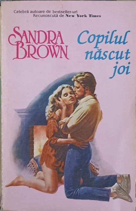 COPILUL NASCUT JOI-SANDRA BROWN