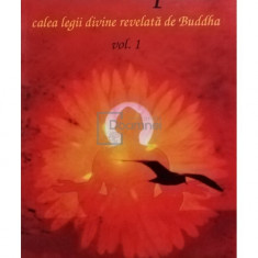 Osho - Dhammapada - Calea legii divine revelata de Buddha, vol. 1 (editia 2001)