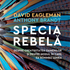 Specia rebela | David Eagleman, Anthony Brandt