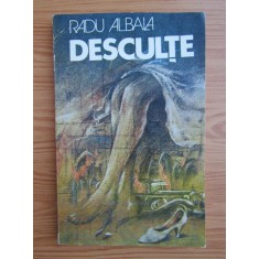 Radu Albala - Desculte