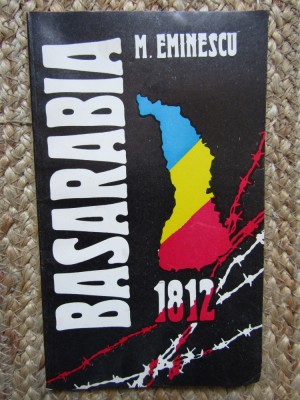 BASARABIA 1812 - M. EMINESCU foto