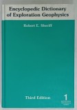 ENCYCLOPEDIC DICTIONARY OF EXPLORATION GEOPHYSISCS by ROBERT E. SHERIFF , VOLUME 1 , 1999