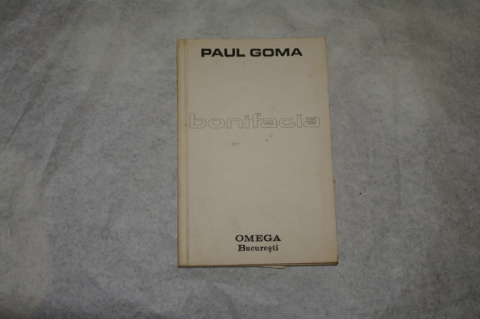 Bonifacia - Paul Goma - 1991