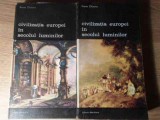 Civilizatia Europei in Secolul Luminilor Vol. 1-2, Pierre Chaunu, Meridiane 1986, Istorie, 998 pagini
