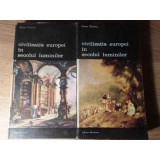 CIVILIZATIA EUROPEI IN SECOLUL LUMINILOR VOL.1-2-PIERRE CHAUNU-224584