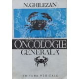 Oncologie generala - N. Ghilezan - 1992