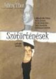 Sz&oacute;t&ouml;rt&eacute;n&eacute;sek - Fabiny Tibor