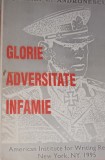 GLORIE,ADVERSITATE ,INFAMIE