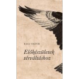 Elők&eacute;sz&uuml;letek t&eacute;rv&aacute;lt&aacute;shoz - Basa Viktor
