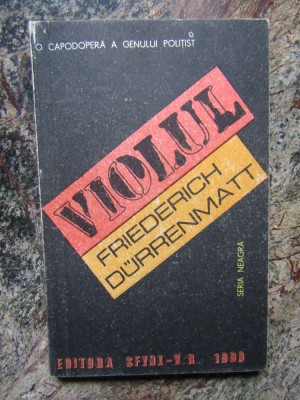 FRIEDERICH DURRENMATT - VIOLUL foto