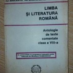 Limba si literatura romana Antologie de texte comentate clasa a 8 a- Silvestru Boatca