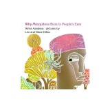 Why Mosquitoes Buzz in People's Ears