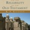 On the Reliability of the Old Testament