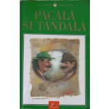 PACALA SI TANDALA, SNOAVE POPULARE-ANDREI HROPOTINSCHI-249158