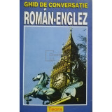 Ghid de conversatie roman-englez (editia 1999)