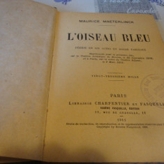 Maurice Maeterlinck - L'Oiseau Bleu - teatru - text in franceza