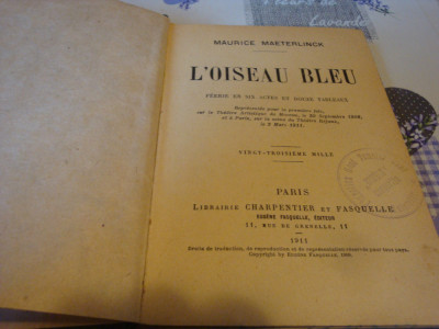 Maurice Maeterlinck - L&amp;#039;Oiseau Bleu - teatru - text in franceza foto