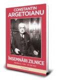 Insemnari zilnice. Volumul 2. 1 ianuarie - 30 iunie 1937 - Constantin Argetoianu