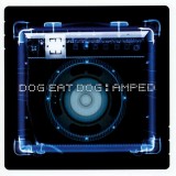 CD Dog Eat Dog - Amped 1999