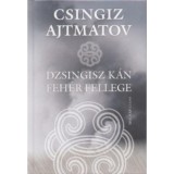 Dzsingisz k&aacute;n feh&eacute;r fellege - K&eacute;t elbesz&eacute;l&eacute;s - Csingiz Ajtmatov