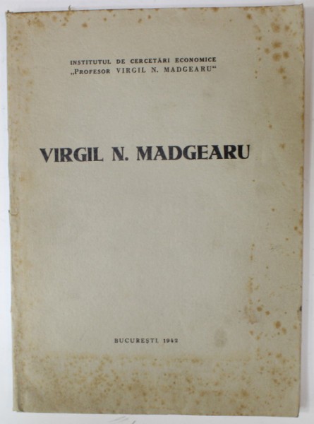 VIRGIL N. MADGEARU , LUCRARE CU CARACTER COMEMORATIV 1942