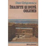 Inainte si dupa Columb