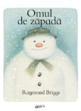 Cumpara ieftin Omul de zapada/Raymond Briggs